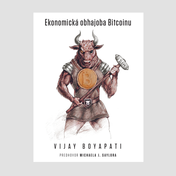 Ekonomická Obhajoba Bitcoinu